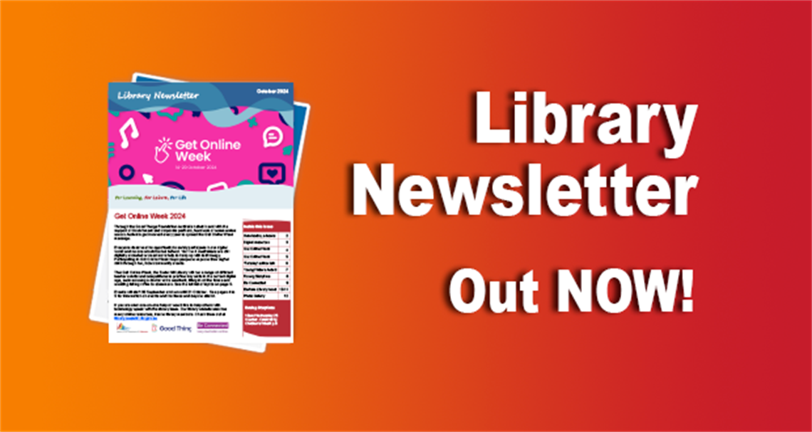 Library newsletter out now  